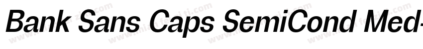 Bank Sans Caps SemiCond Med字体转换
